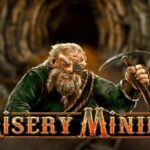 Misery Mining